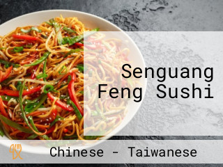 Senguang Feng Sushi