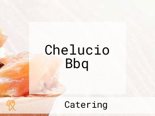 Chelucio Bbq