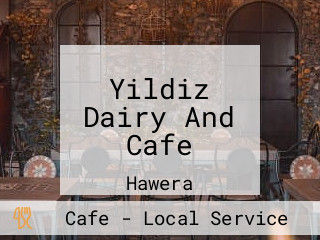 Yildiz Dairy And Cafe