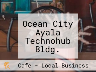 Ocean City Ayala Technohub Bldg. Smallville Complex