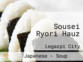 Sousei Ryori Hauz