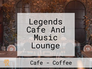 Legends Cafe And Music Lounge