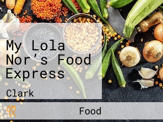 My Lola Nor’s Food Express