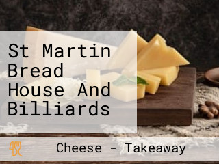 St Martin Bread House And Billiards