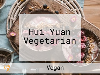 Hui Yuan Vegetarian