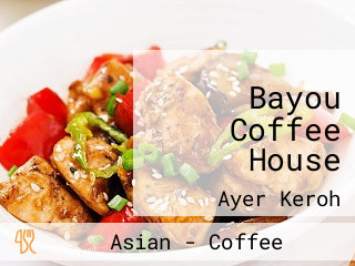 Bayou Coffee House