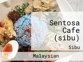 Sentosa Cafe (sibu)