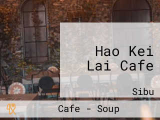 Hao Kei Lai Cafe