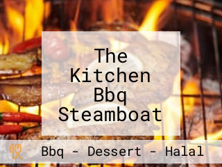 The Kitchen Bbq Steamboat （shuǐ Jīng Huǒ Guō）