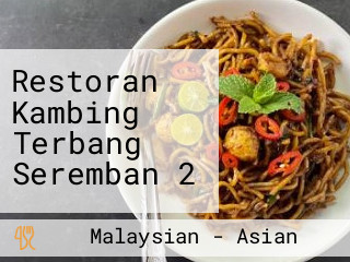 Restoran Kambing Terbang Seremban 2