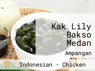 Kak Lily Bakso Medan