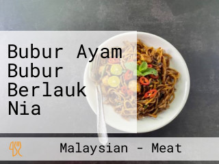 Bubur Ayam Bubur Berlauk Nia