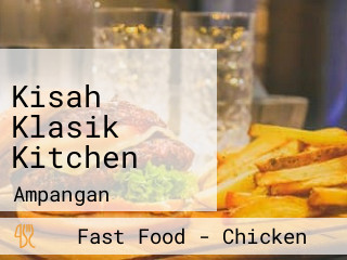 Kisah Klasik Kitchen