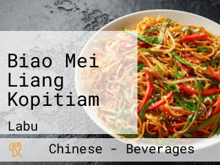 Biao Mei Liang Kopitiam