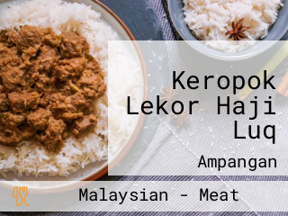 Keropok Lekor Haji Luq