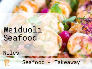 Weiduoli Seafood