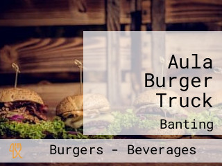 Aula Burger Truck