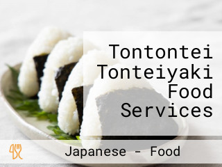 Tontontei Tonteiyaki Food Services