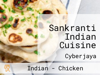 Sankranti Indian Cuisine