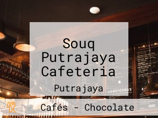 Souq Putrajaya Cafeteria