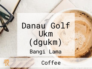 Danau Golf Ukm (dgukm)