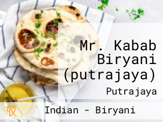 Mr. Kabab Biryani (putrajaya)