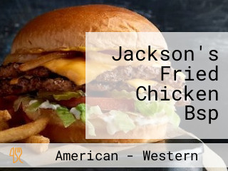 Jackson's Fried Chicken Bsp