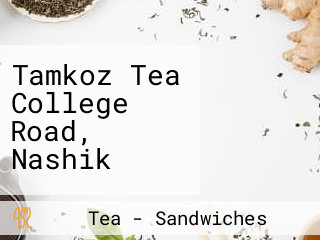 Tamkoz Tea College Road, Nashik