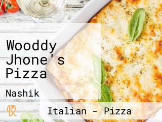 Wooddy Jhone's Pizza