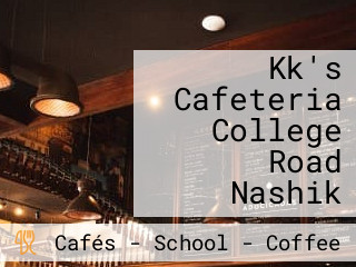 Kk's Cafeteria College Road Nashik