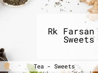 Rk Farsan Sweets