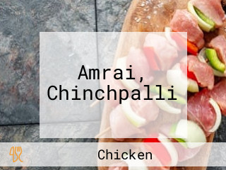 Amrai, Chinchpalli