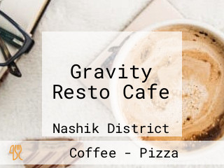 Gravity Resto Cafe