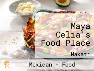 Maya Celia's Food Place