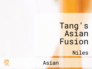 Tang's Asian Fusion