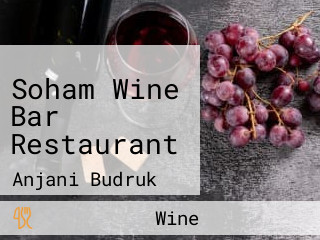 Soham Wine Bar Restaurant