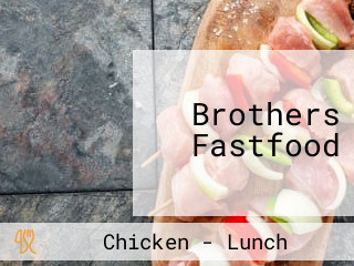 Brothers Fastfood