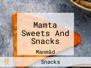 Mamta Sweets And Snacks