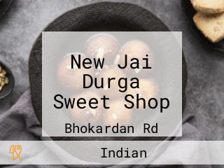 New Jai Durga Sweet Shop