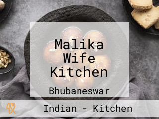 Malika Wife Kitchen