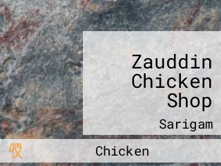 Zauddin Chicken Shop