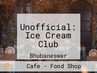 Unofficial: Ice Cream Club