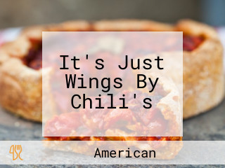 It's Just Wings By Chili's