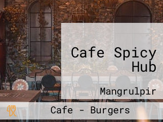 Cafe Spicy Hub