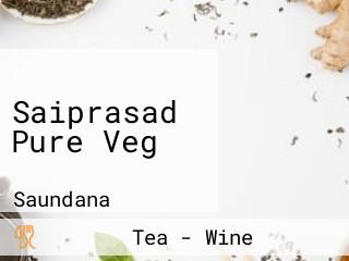 Saiprasad Pure Veg