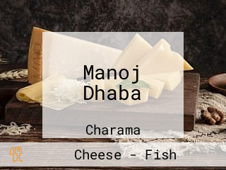 Manoj Dhaba