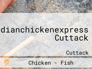 Indianchickenexpress Cuttack