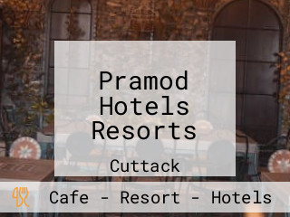 Pramod Hotels Resorts