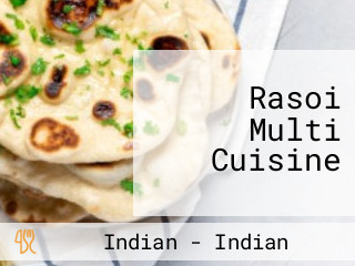 Rasoi Multi Cuisine