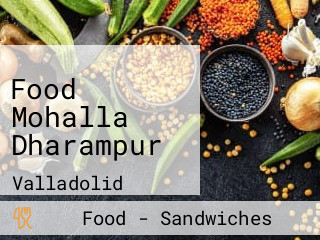 Food Mohalla Dharampur